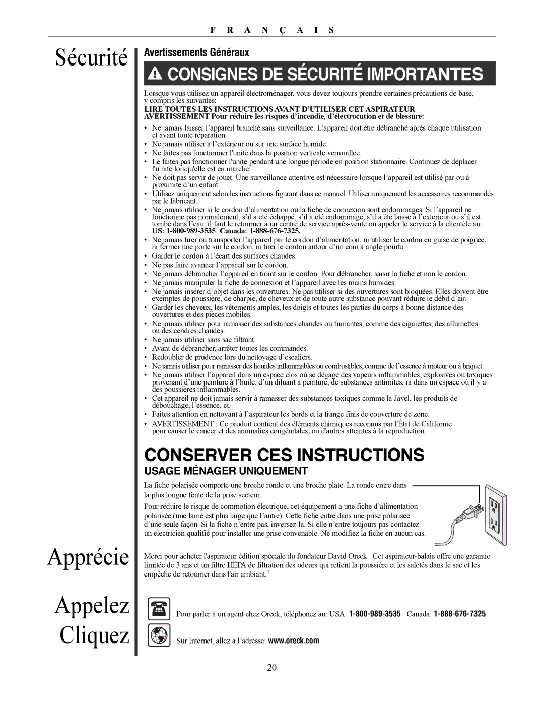 Oreck David manual Sécurité Apprécie, Appelez Cliquez, Avertissements Généraux, Usage MéNAGER UNIqUEMENT 