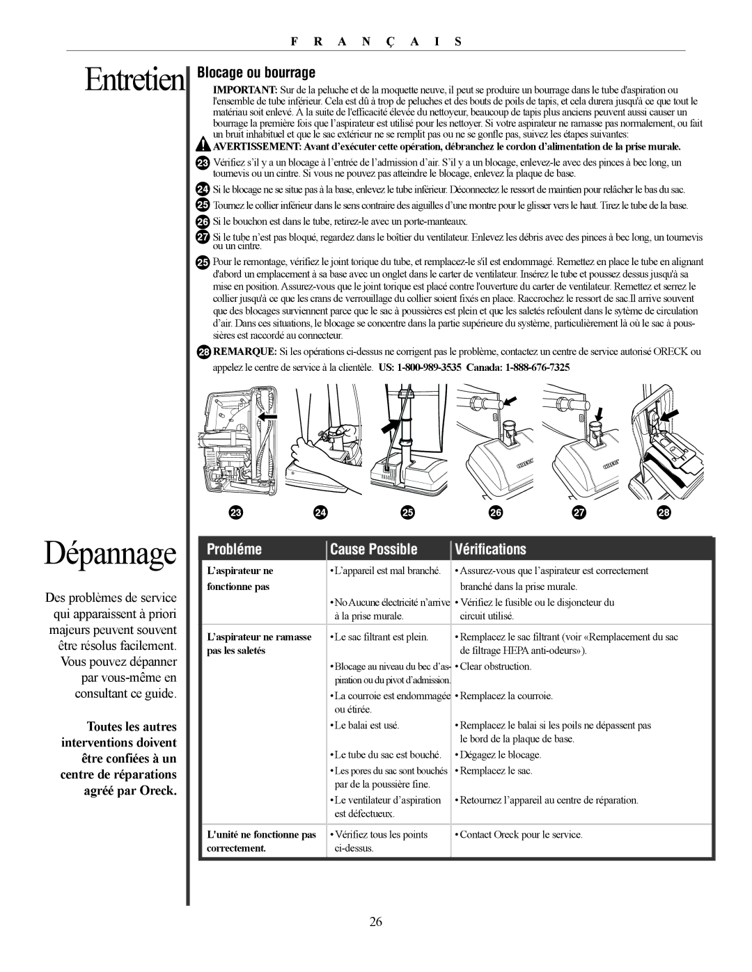 Oreck David manual Dépannage, Entretien, Blocage ou bourrage, Probléme Cause Possible Vérifications 