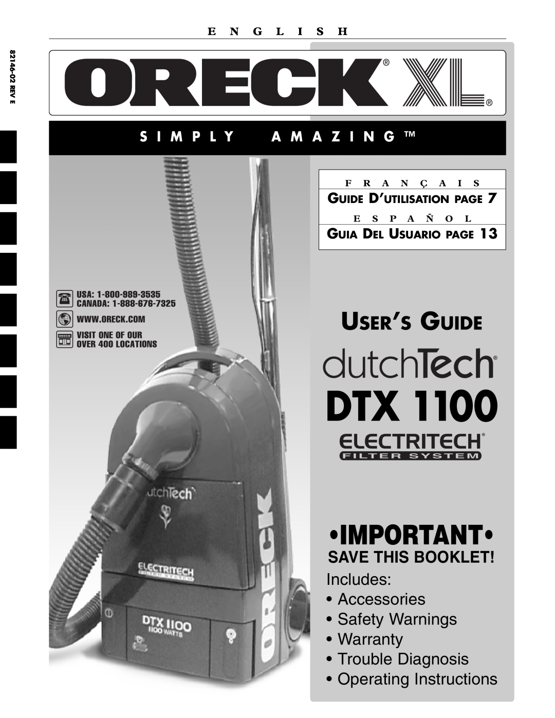 Oreck DTX 1100 warranty User’S Guide, S I M P L Y A M A Z I N G, E N G L I S H, Guide D’Utilisation Page, F R A N Ç A I S 