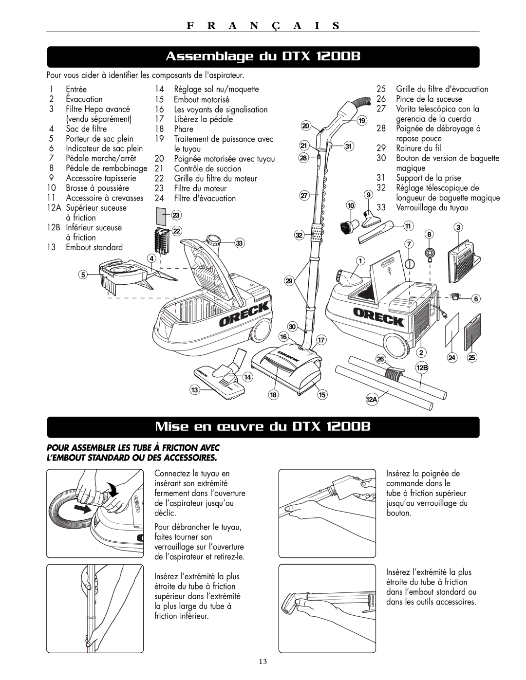 Oreck DTX 1200A quick start Assemblage du DTX 1200B, Mise en œuvre du DTX 1200B, Le tuyau 