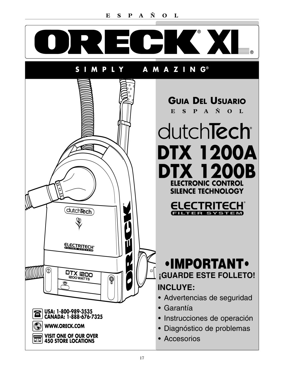 Oreck DTX 1200A, DTX 1200B quick start ¡GUARDE Este Folleto Incluye 