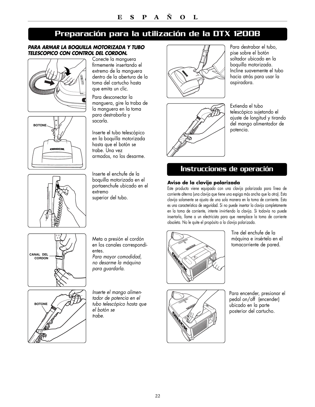 Oreck DTX 1200B, DTX 1200A quick start Instrucciones de operación, Aviso de la clavija polarizada 