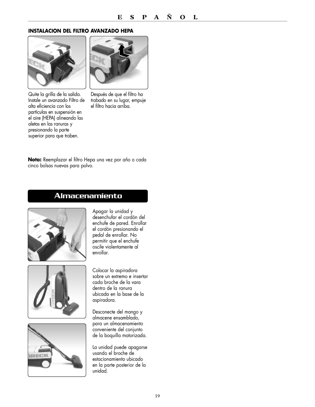 Oreck DTX 1300 warranty Almacenamiento, Instalacion DEL Filtro Avanzado Hepa 