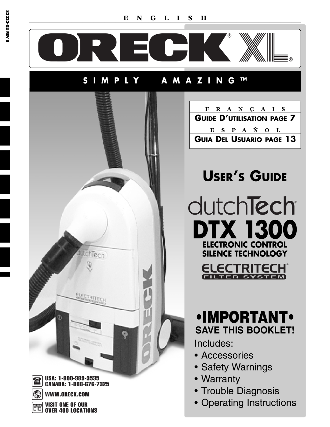 Oreck DTX 1300 warranty User’S Guide, S I M P L Y A M A Z I N G, Electronic Control Silence Technology, E N G L I S H 