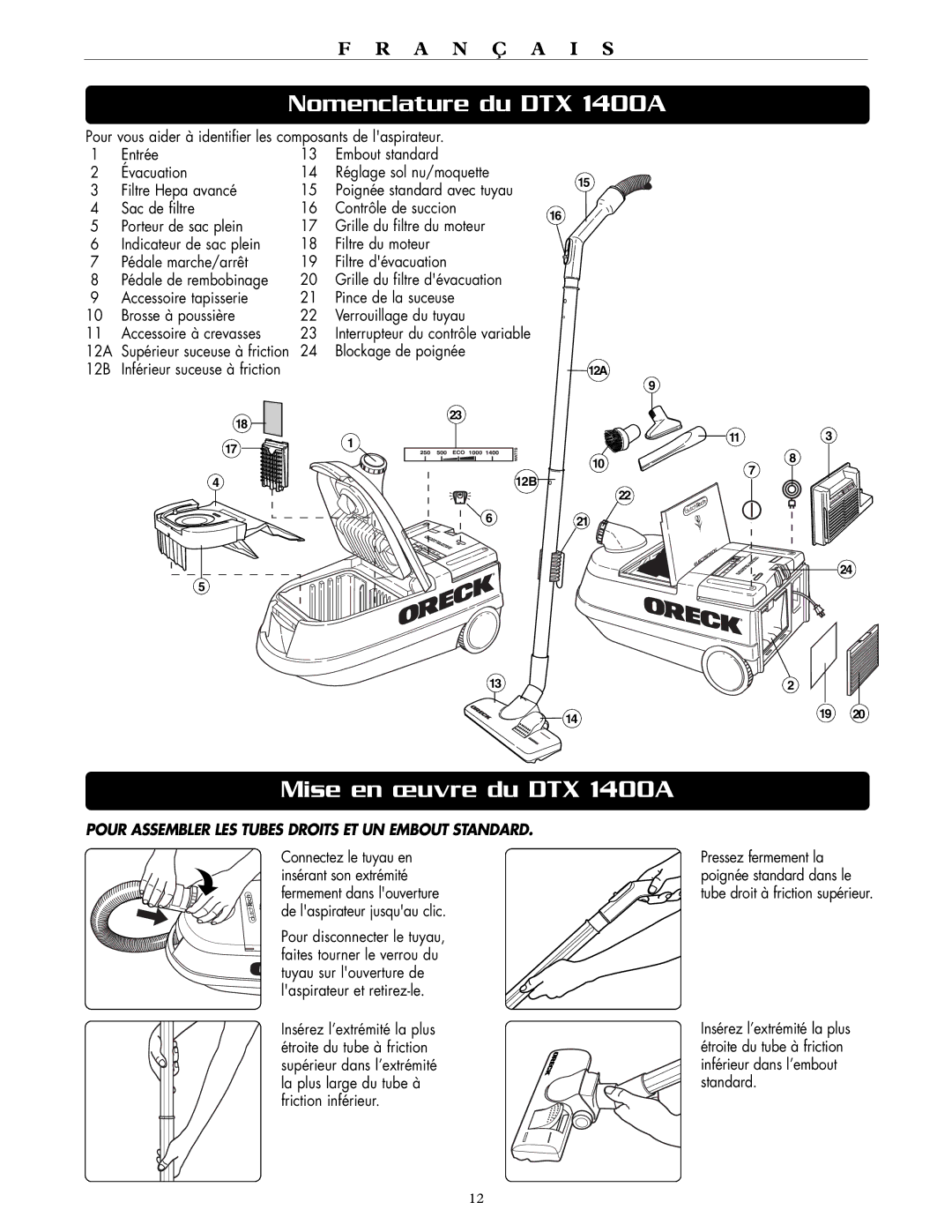 Oreck DTX 1400B quick start Nomenclature du DTX 1400A, Mise en œuvre du DTX 1400A, Blockage de poignée 12B 