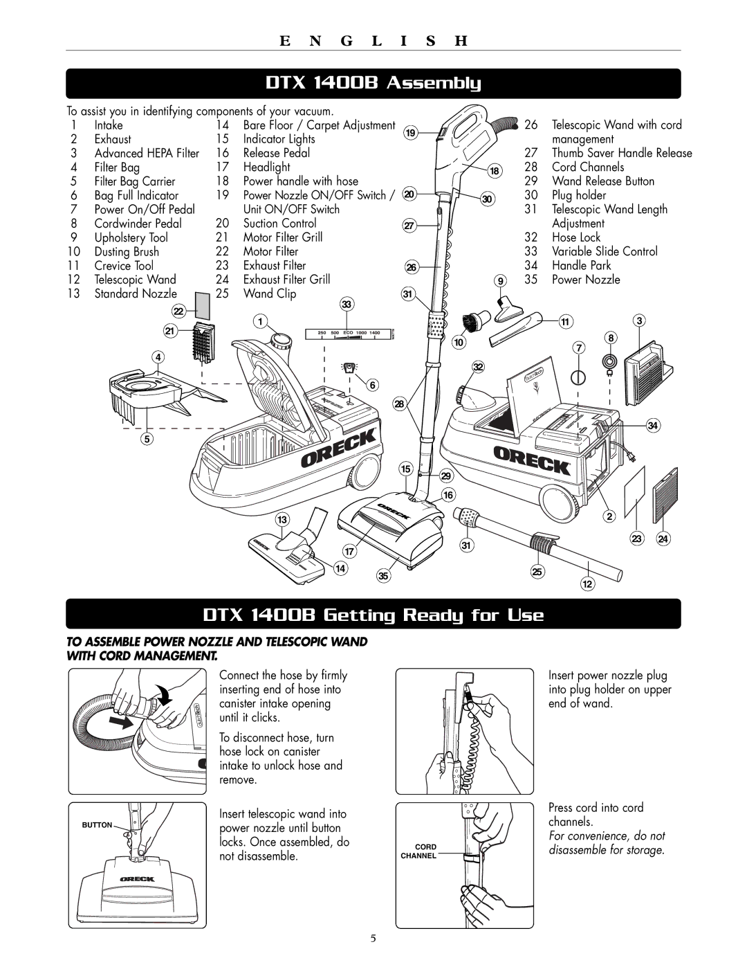 Oreck DTX 1400A, DTX 1400B Management, Cord Channels, Wand Release Button, Plug holder, Telescopic Wand Length, Adjustment 