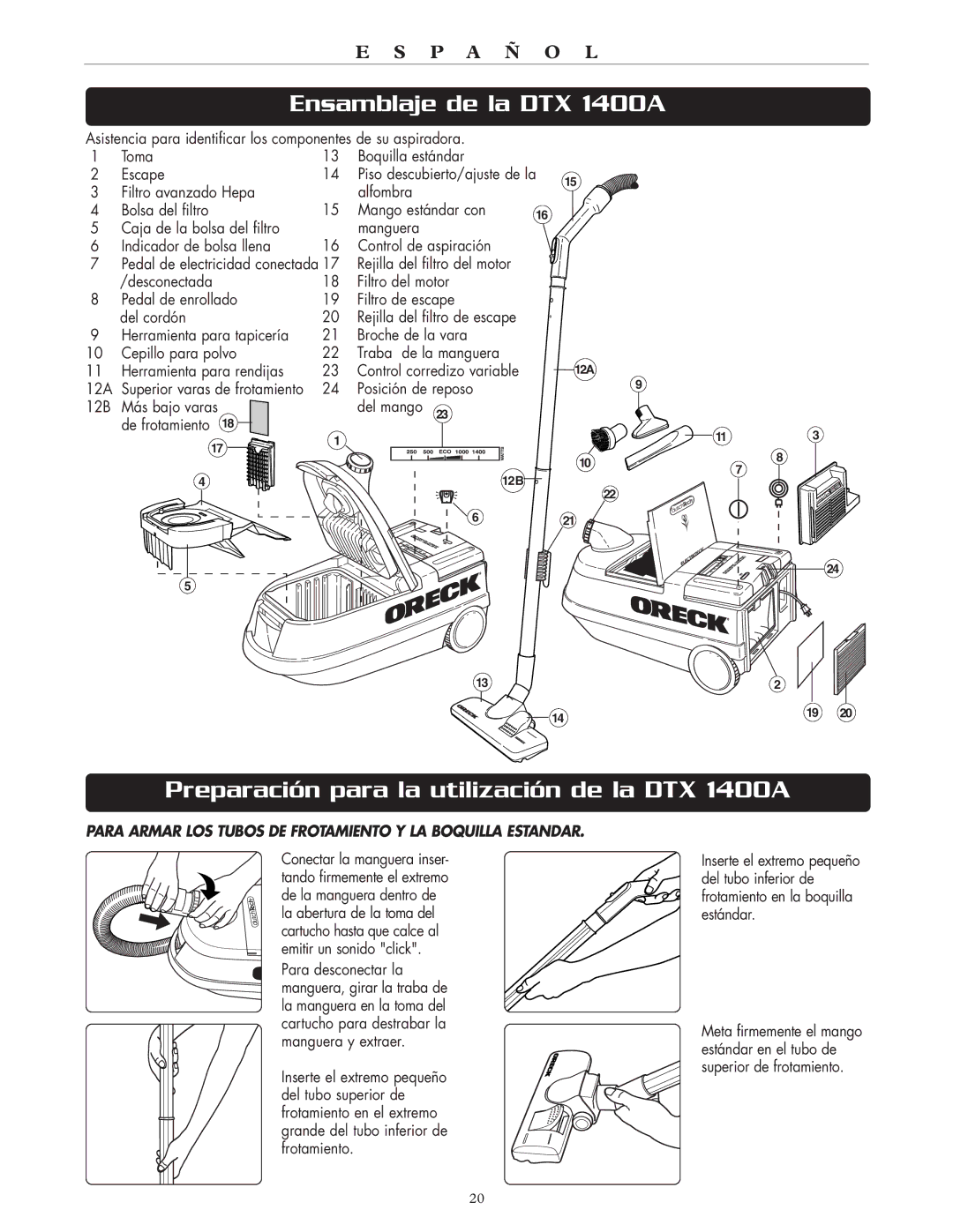 Oreck warranty Ensamblaje de la DTX 1400A, Preparación para la utilización de la DTX 1400A 