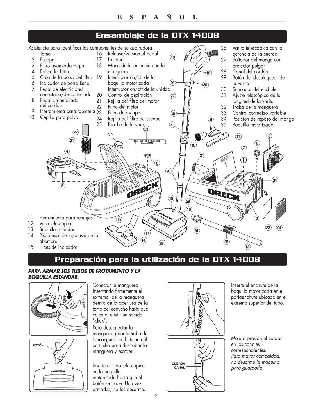 Oreck warranty Ensamblaje de la DTX 1400B, Preparación para la utilización de la DTX 1400B, Manguera y extraer 