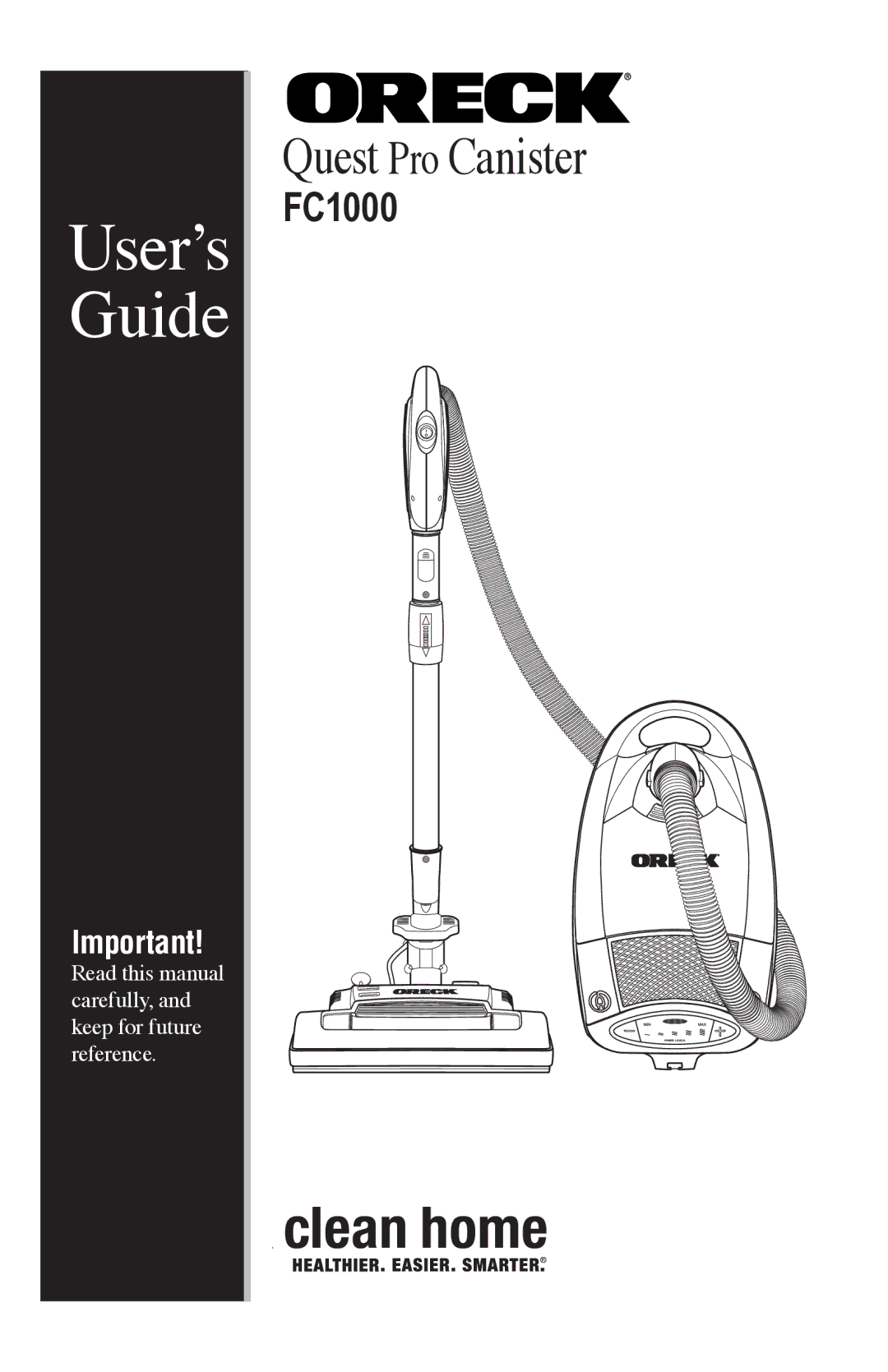 Oreck FC1000 manual User’s Guide 