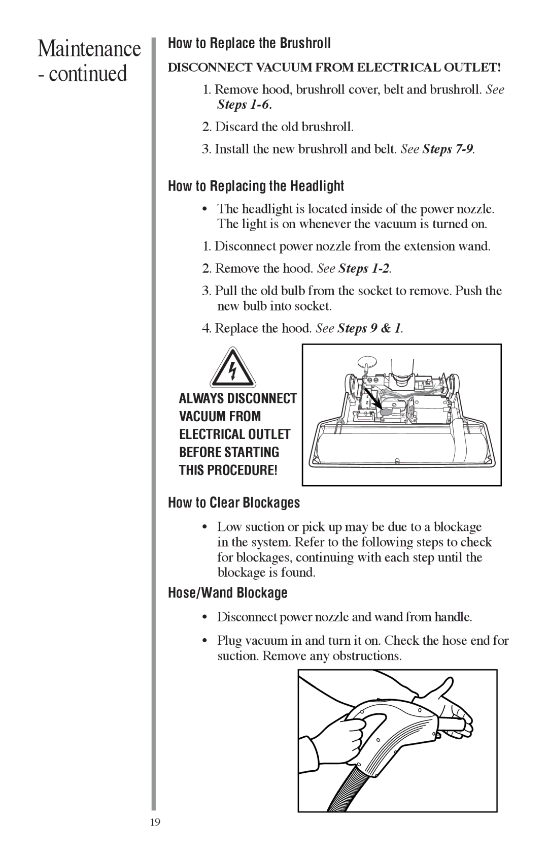 Oreck FC1000 How to Replace the Brushroll, How to Replacing the Headlight, How to Clear Blockages, Hose/Wand Blockage 