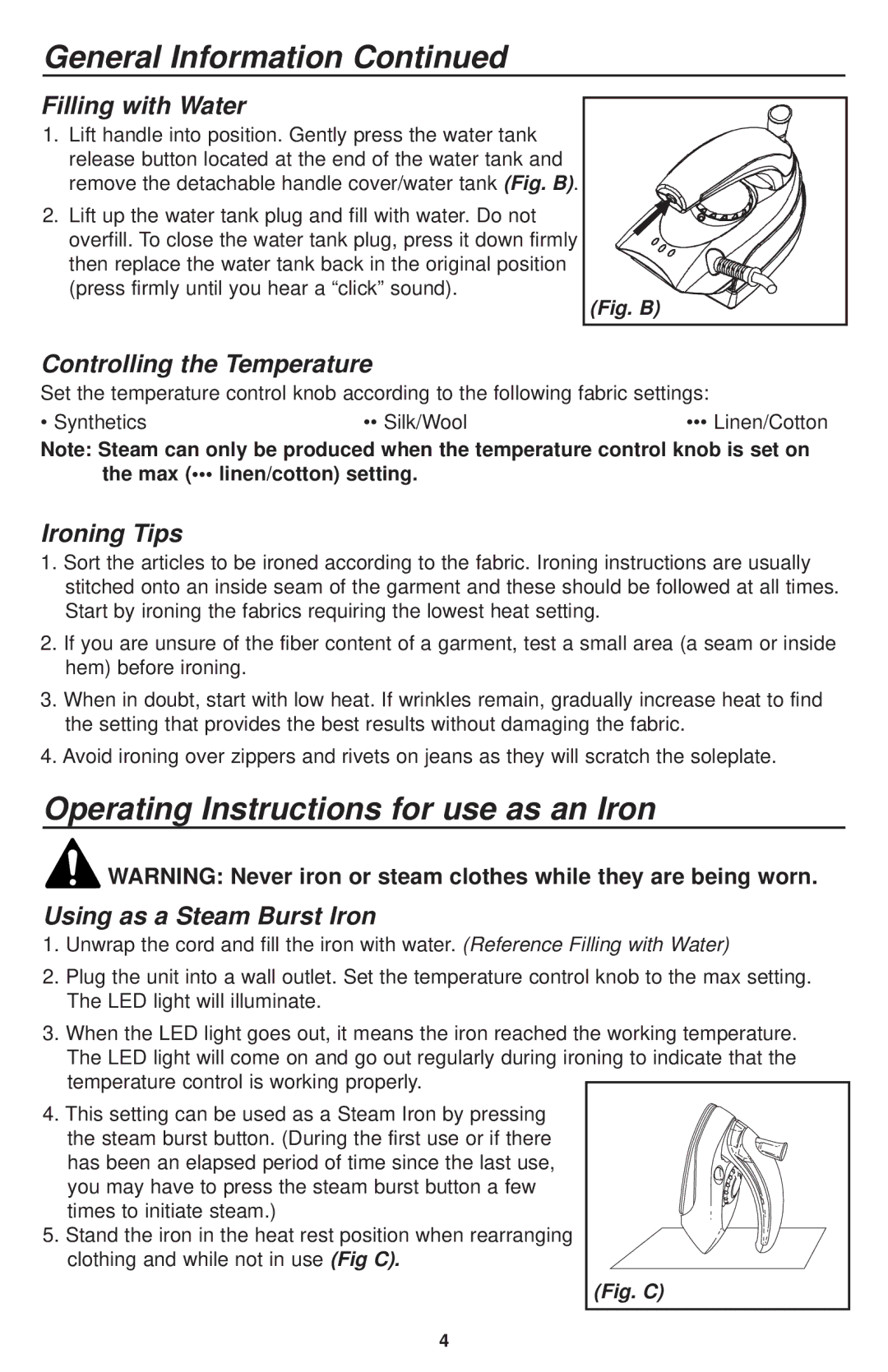 Oreck JP777 Operating Instructions for use as an Iron, Filling with Water, Controlling the Temperature, Ironing Tips 