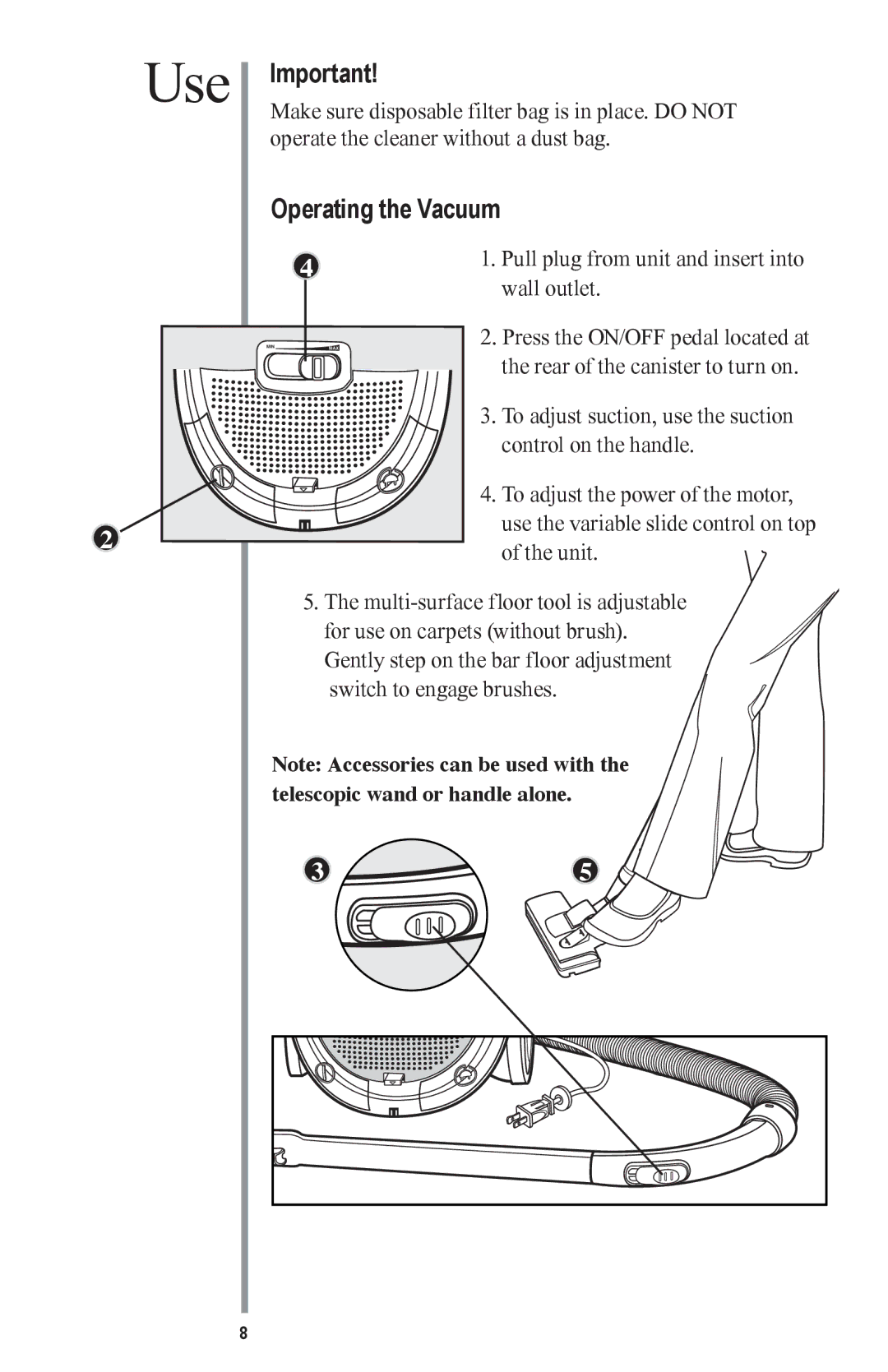 Oreck MC1000 manual Use, Operating the Vacuum 