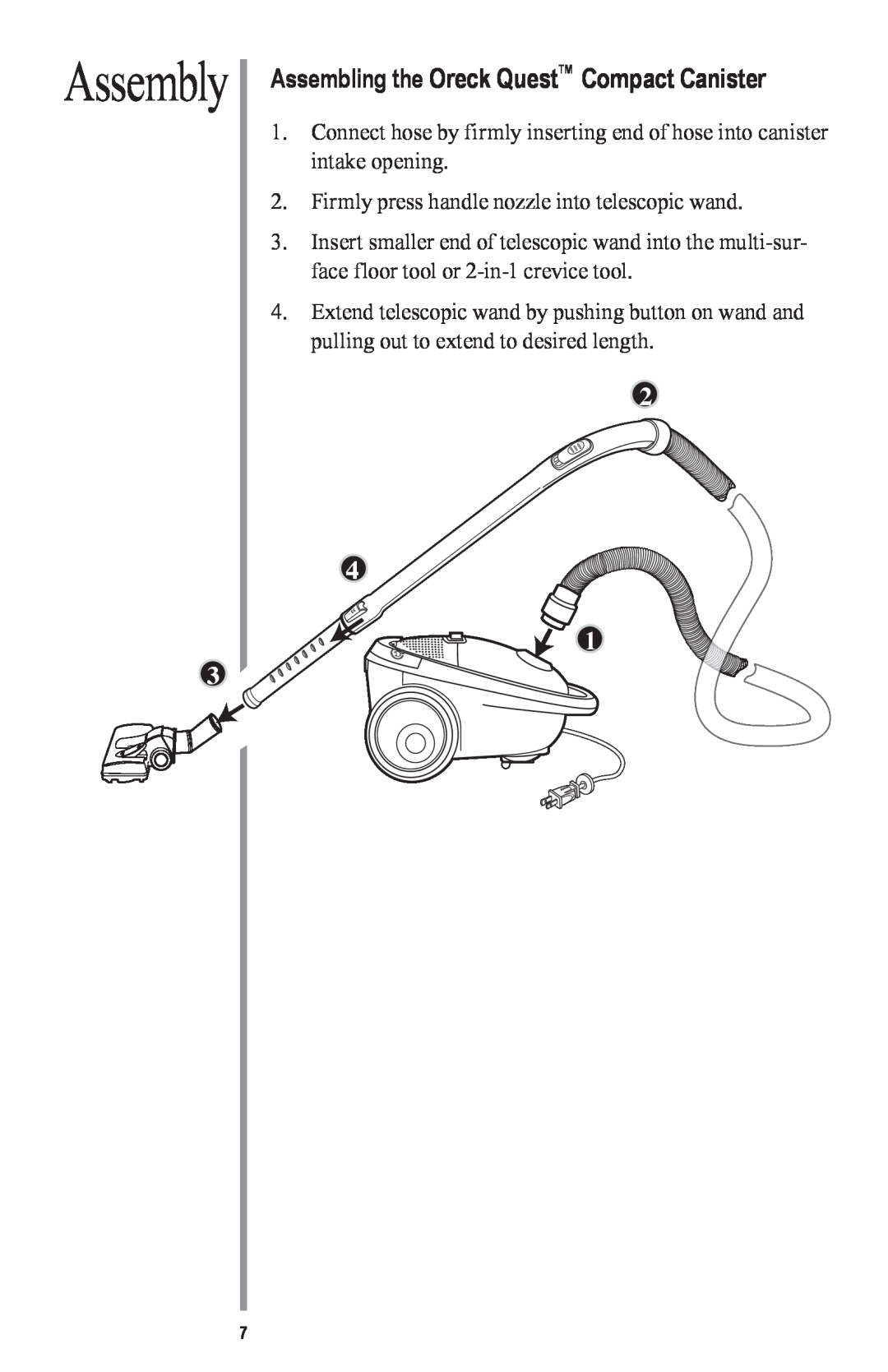 Oreck MC1000 manual Firmly press handle nozzle into telescopic wand 