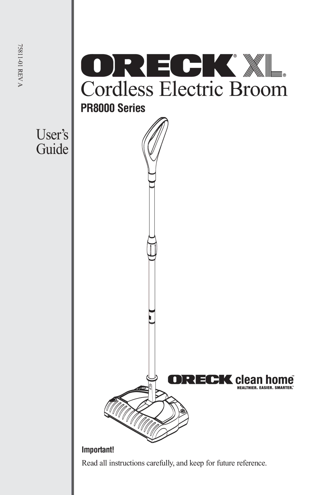 Oreck PR8000 manual Cordless Electric Broom 