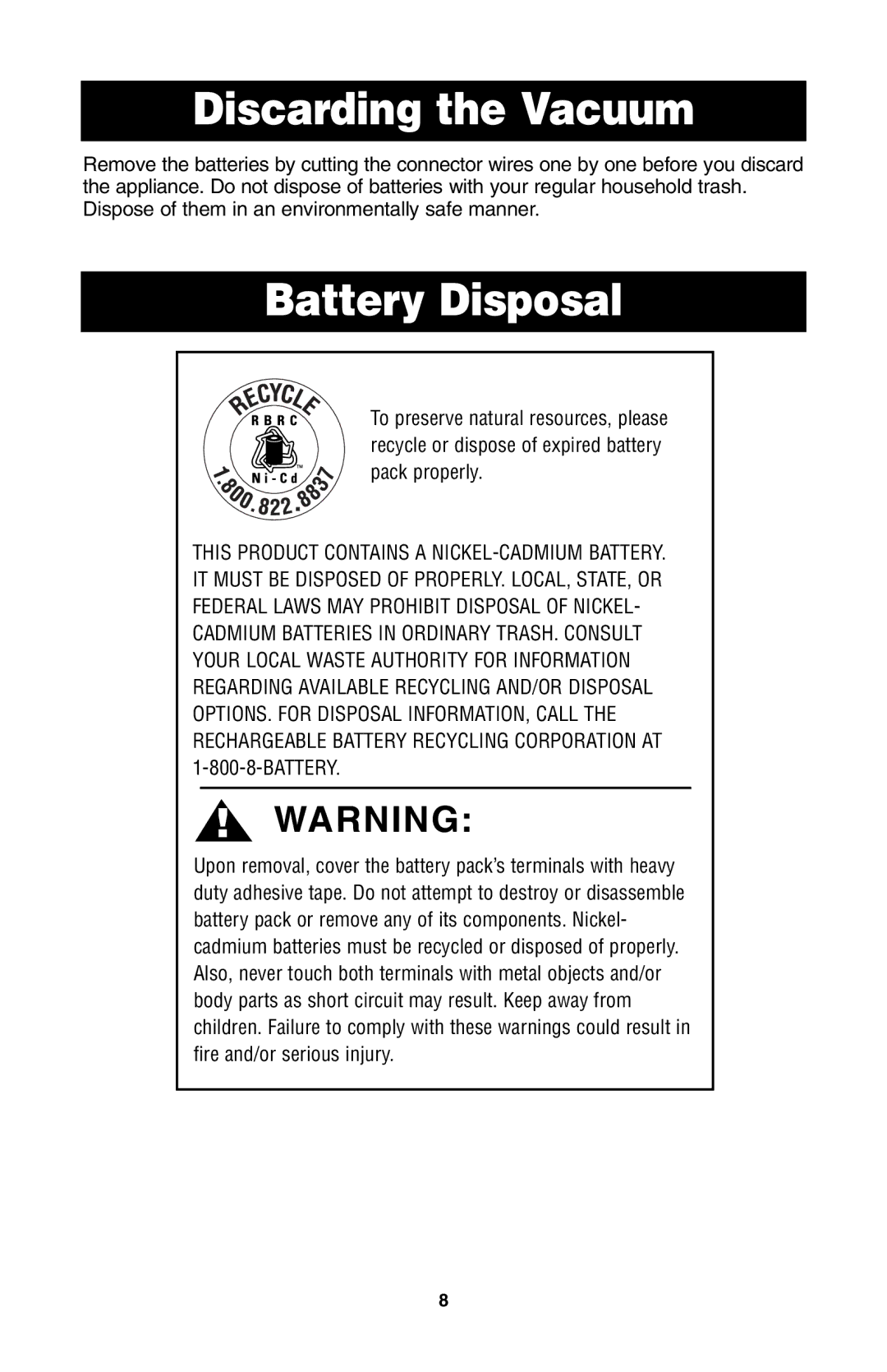 Oreck QS110 important safety instructions Discarding the Vacuum, Battery Disposal 