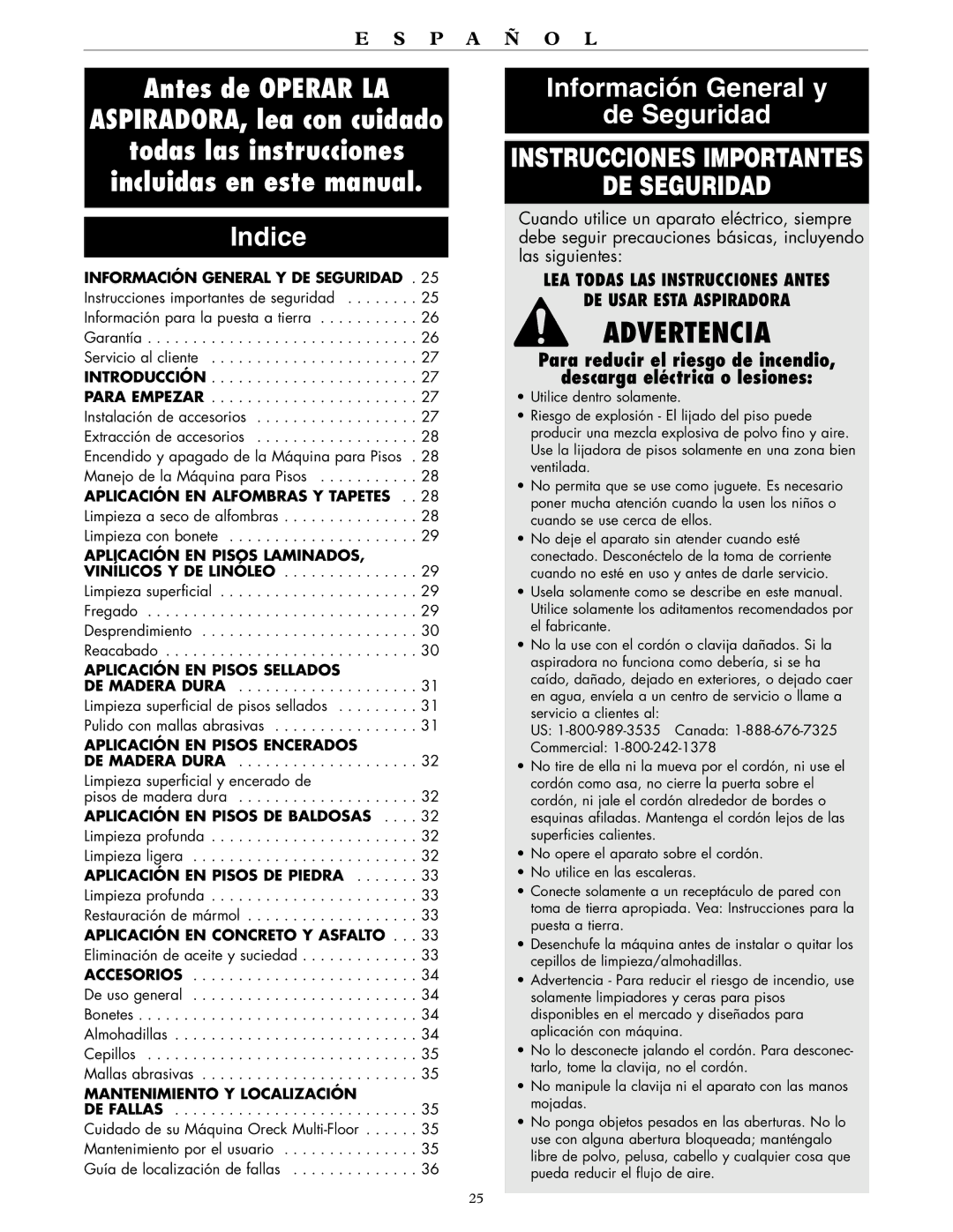 Oreck RORB550, RORB700, RORB400, RORB600 warranty Información General y De Seguridad, Aplicación EN Pisos Encerados 