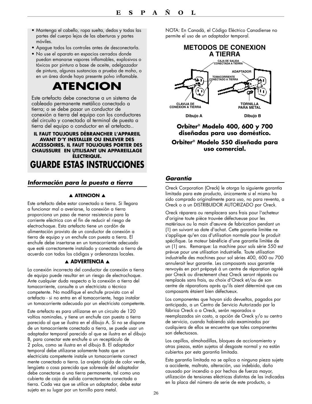 Oreck RORB400, RORB700, RORB550, RORB600 warranty Información para la puesta a tierra, Garantía, Atencion 