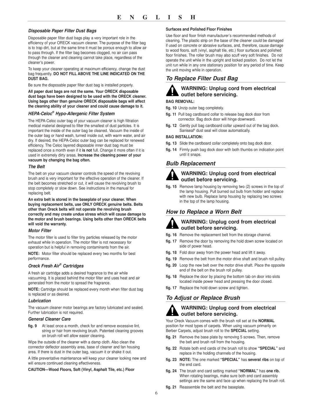 Oreck RXL21ANY To Replace Filter Dust Bag, Bulb Replacement, How to Replace a Worn Belt, To Adjust or Replace Brush 