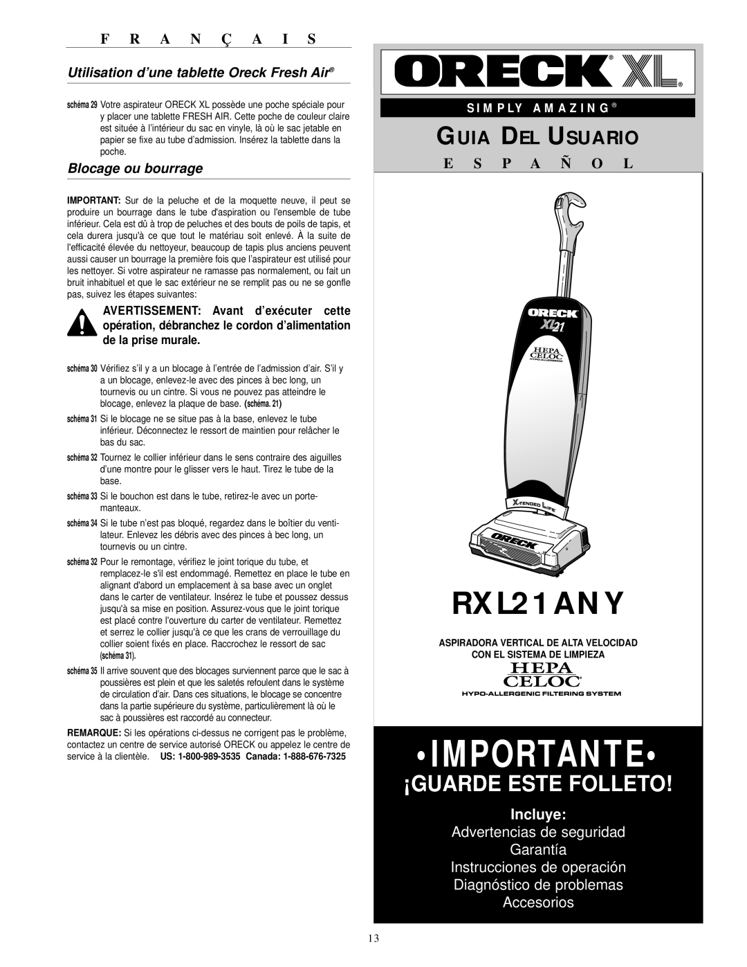 Oreck RXL21ANY Importante, ¡Guarde Este Folleto, Guia Del Usuario, E S P A Ñ O L, Incluye, Instrucciones de operación 