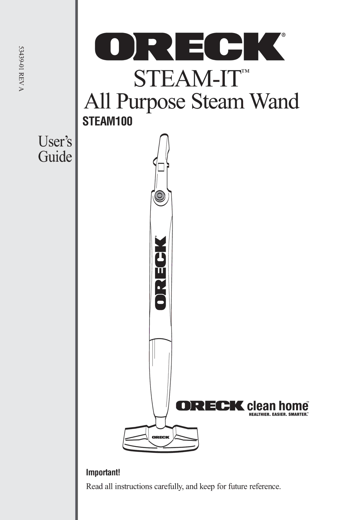 Oreck STEAM100 manual Steam-It 