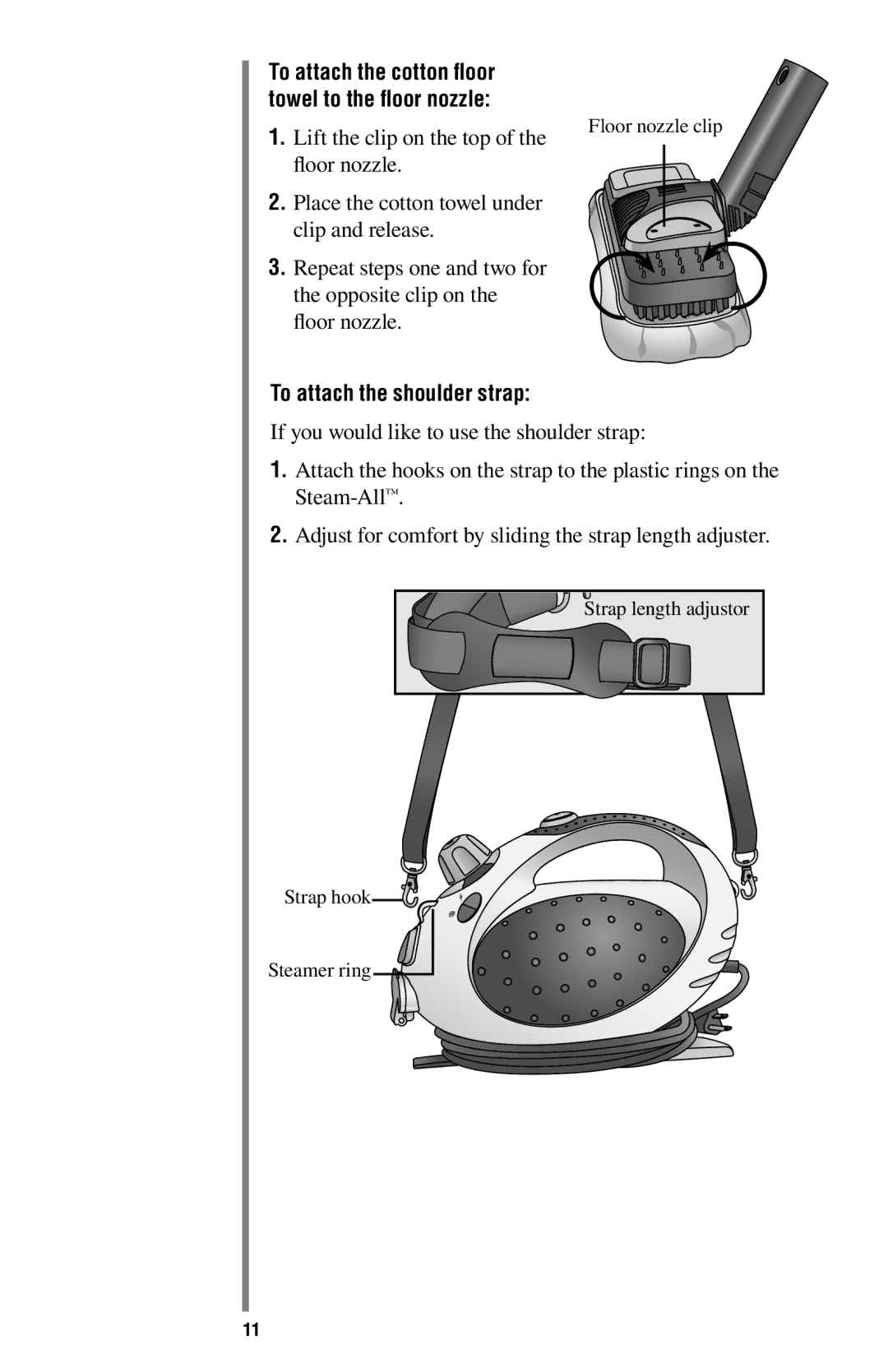 Oreck STEAM200 manual To attach the shoulder strap 