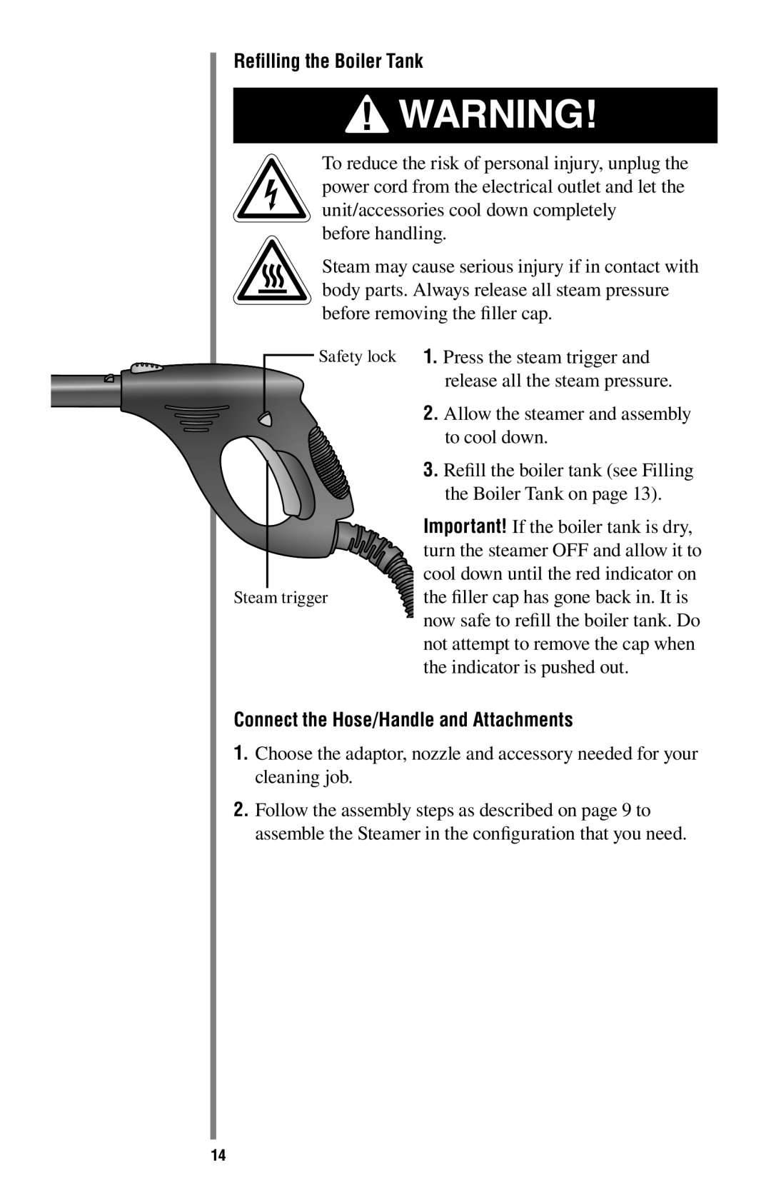 Oreck STEAM200 manual Refilling the Boiler Tank, Connect the Hose/Handle and Attachments 