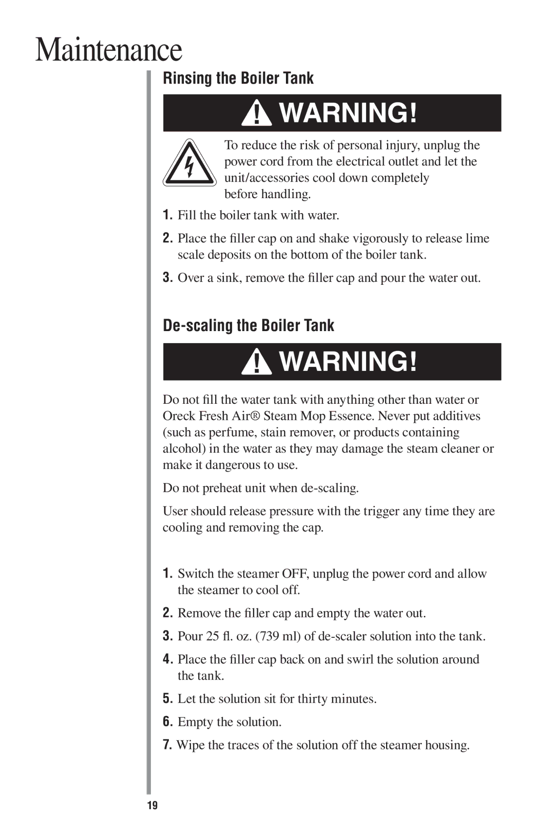 Oreck STEAM200 manual Maintenance, Rinsing the Boiler Tank, De-scaling the Boiler Tank 