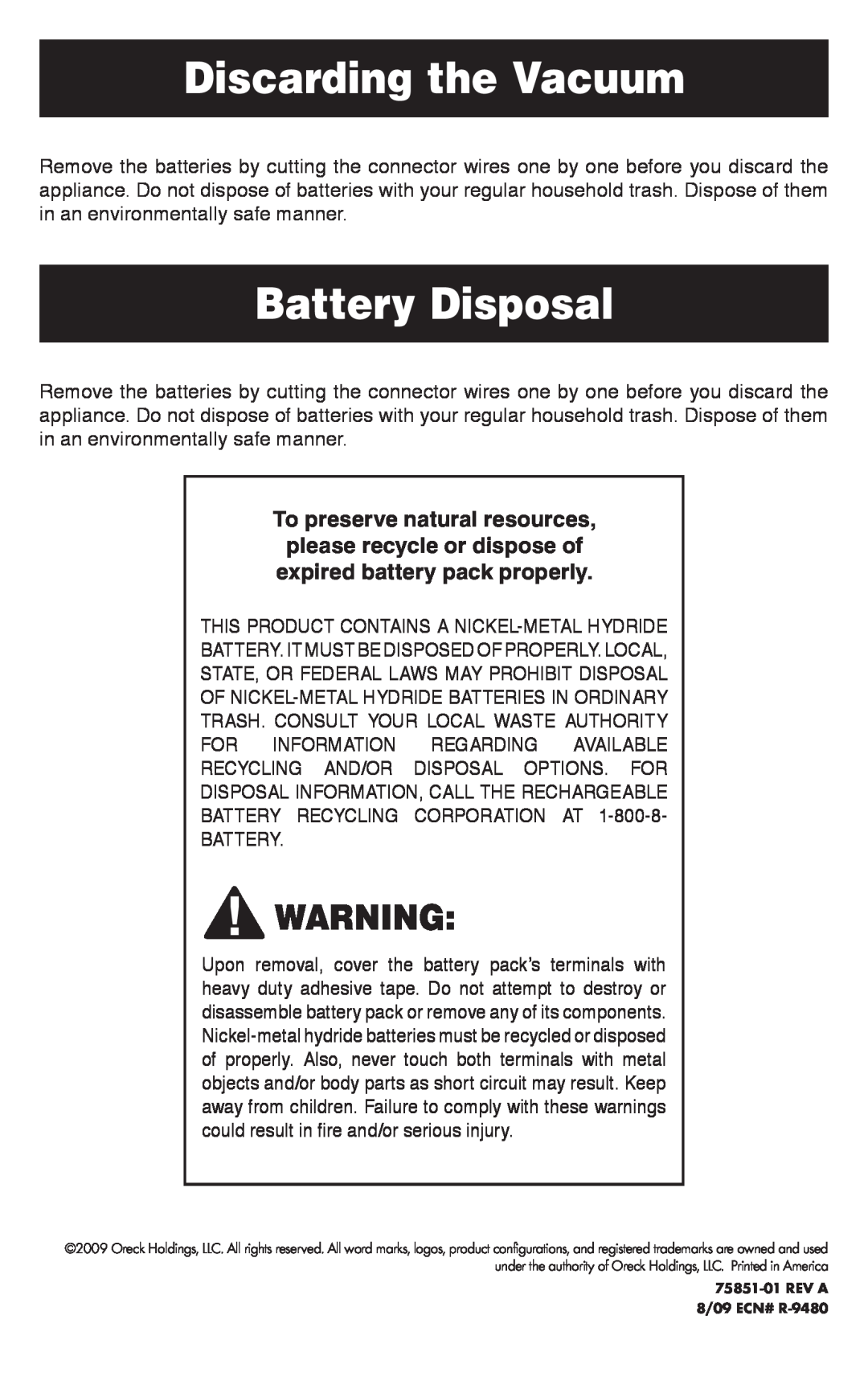 Oreck TEK 100 important safety instructions Discarding the Vacuum, Battery Disposal 