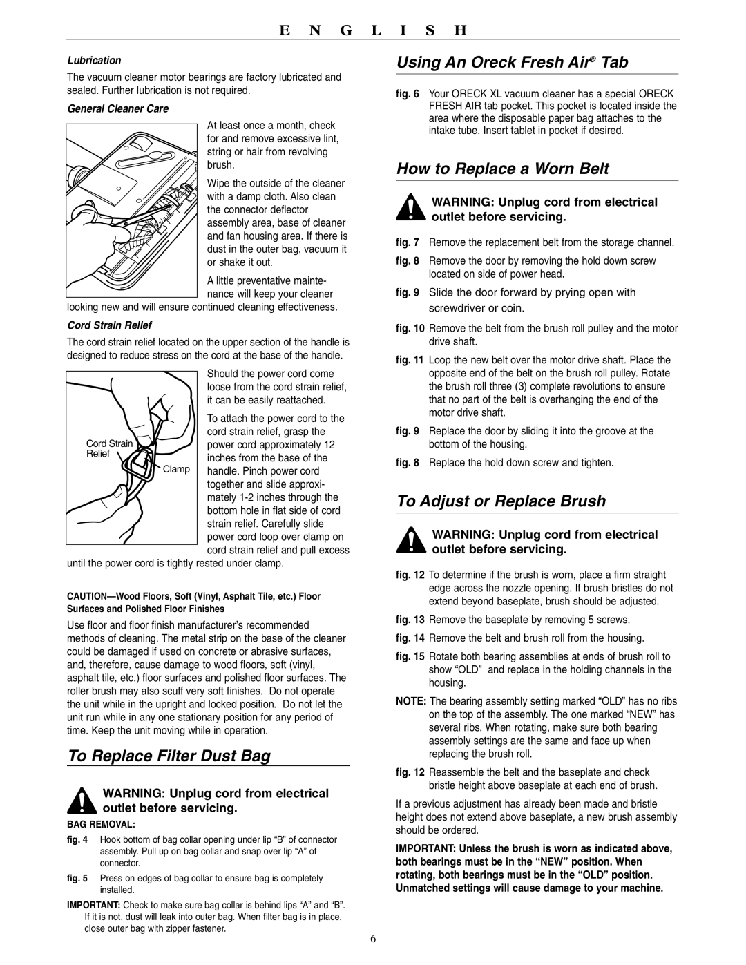 Oreck U2007RH warranty To Replace Filter Dust Bag, Using An Oreck Fresh Air Tab, How to Replace a Worn Belt 