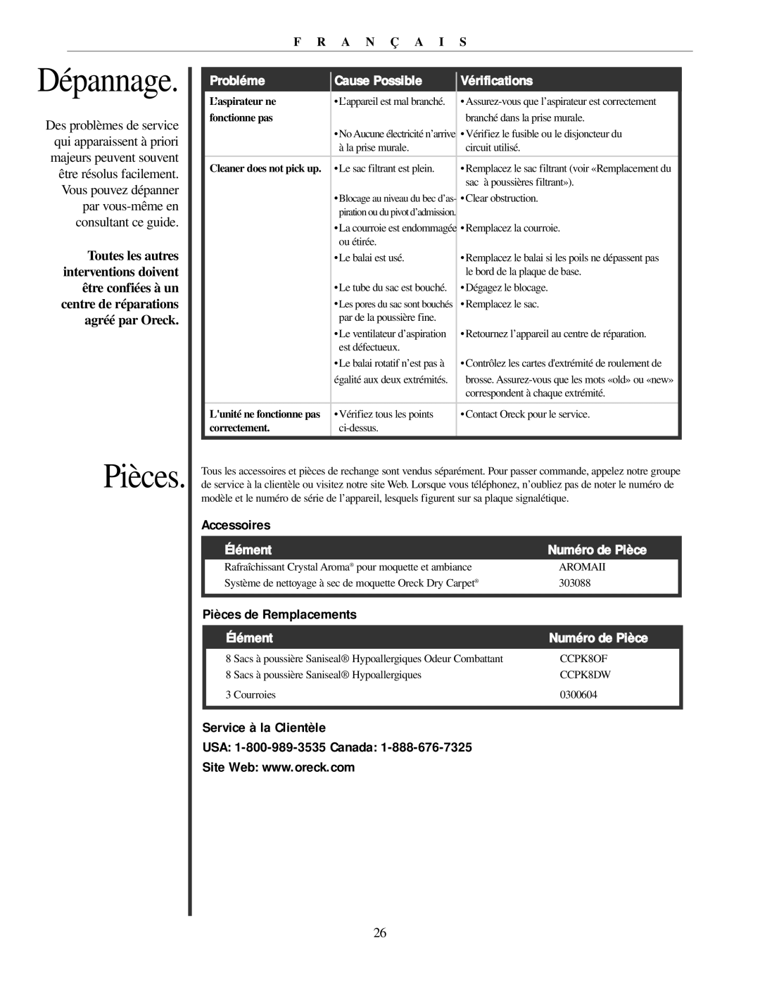 Oreck U2251 manual Dépannage, Accessoires, Pièces de Remplacements, Service à la Clientèle USA 1-800-989-3535 Canada 