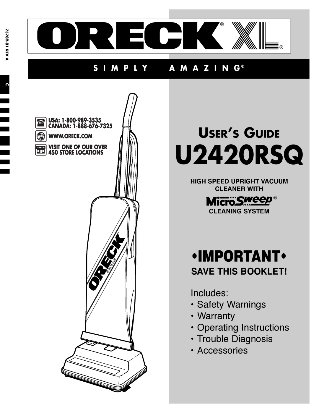 Oreck U2420RSQ warranty User’S Guide, S I M P L Y, A M A Z I N G, High Speed Upright Vacuum Cleaner With, Cleaning System 