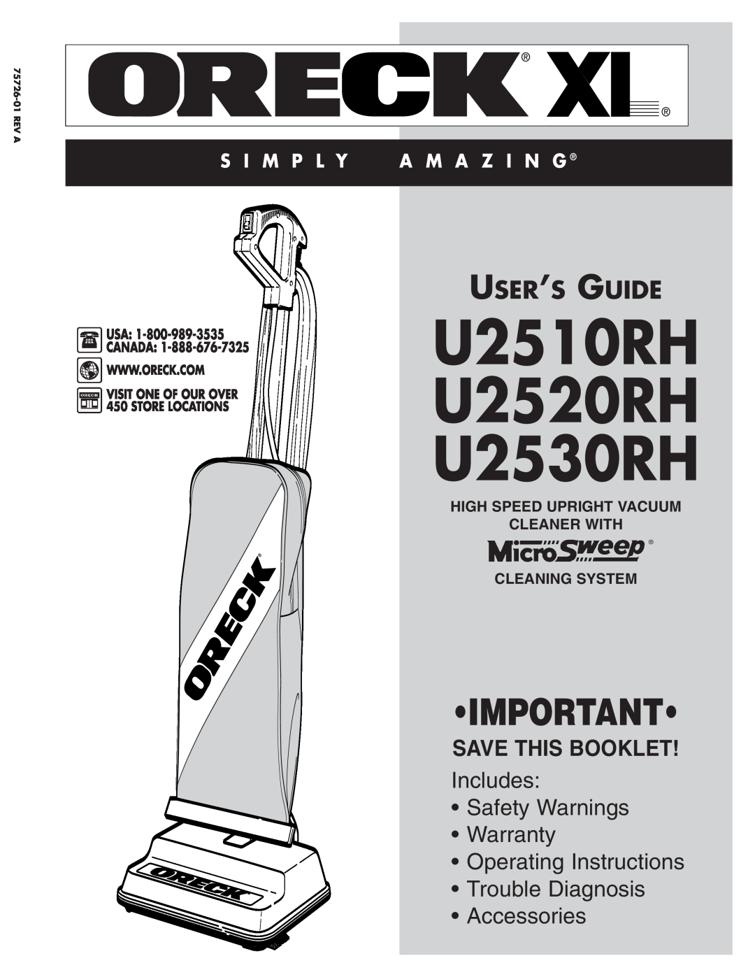 Oreck warranty High Speed Upright Vacuum Cleaner With, Cleaning System, U2510RH U2520RH U2530RH, User’S Guide 