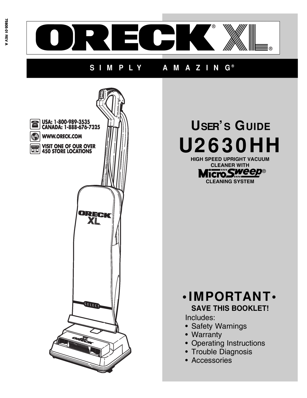 Oreck U2630HH warranty User’S Guide, S I M P L Y, A M A Z I N G, Save This Booklet, Includes Safety Warnings Warranty 