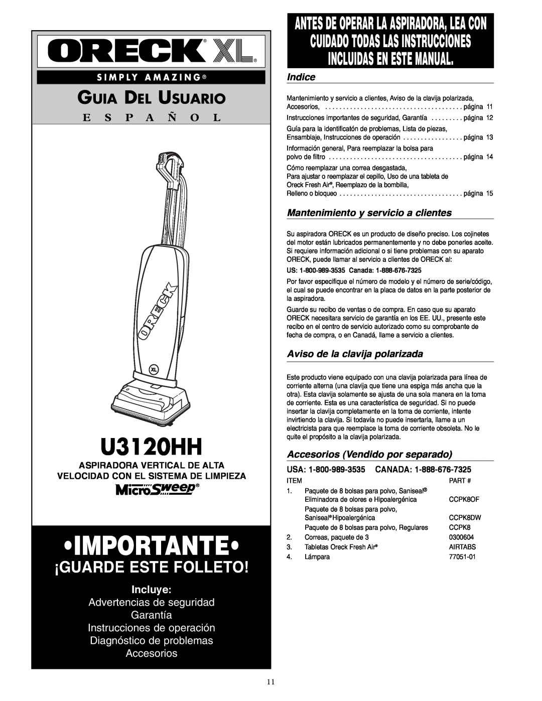 Oreck U3120HH Importante, ¡Guarde Este Folleto, Incluidas En Este Manual, Guia Del Usuario, E S P A Ñ O L, Incluye, Indice 
