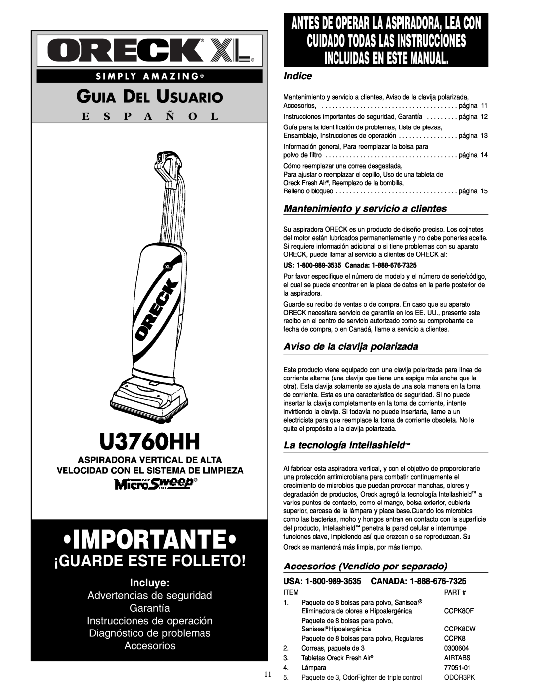 Oreck U3760HH Importante, ¡Guarde Este Folleto, Incluidas En Este Manual, Guia Del Usuario, E S P A Ñ O L, Incluye, Indice 