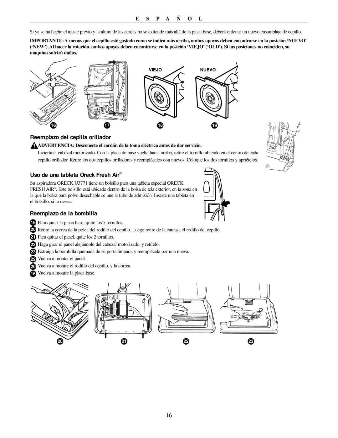 Oreck U3771 manual Reemplazo del cepilla orillador, Uso de una tableta Oreck Fresh Air, Reemplazo de la bombilla 