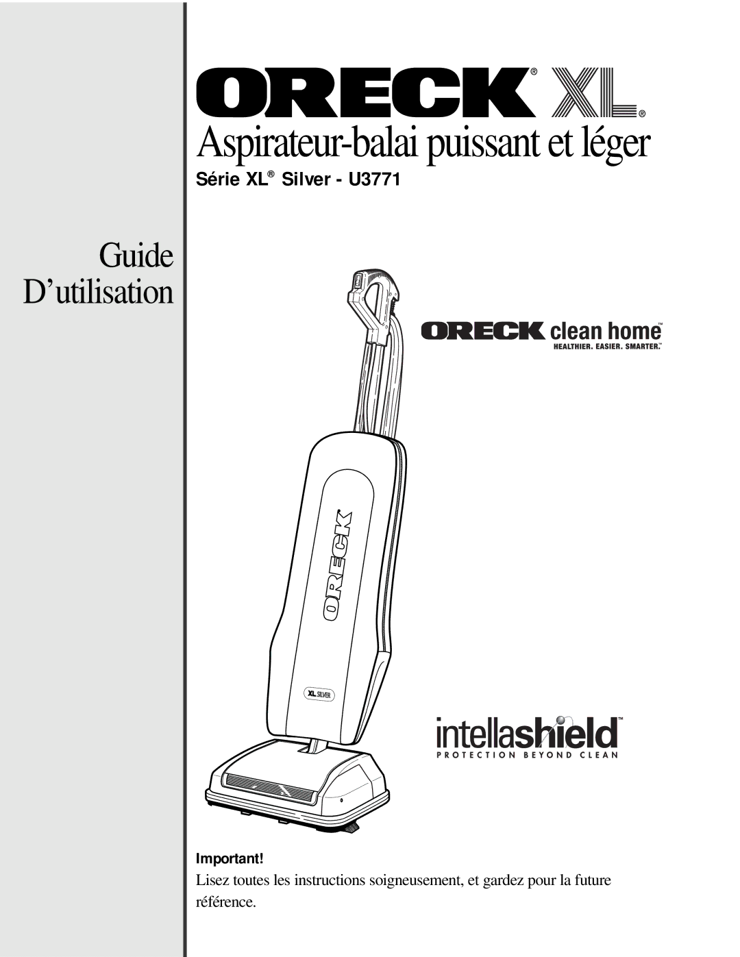 Oreck U3771 manual Aspirateur-balai puissant et léger 