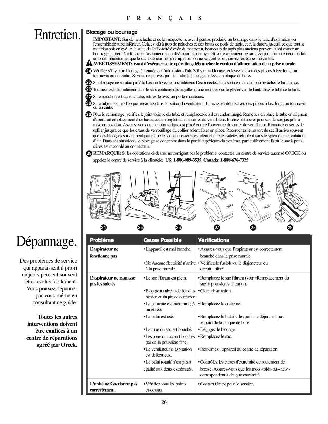 Oreck U3771 manual Dépannage, Blocage ou bourrage, Probléme Cause Possible Vérifications 