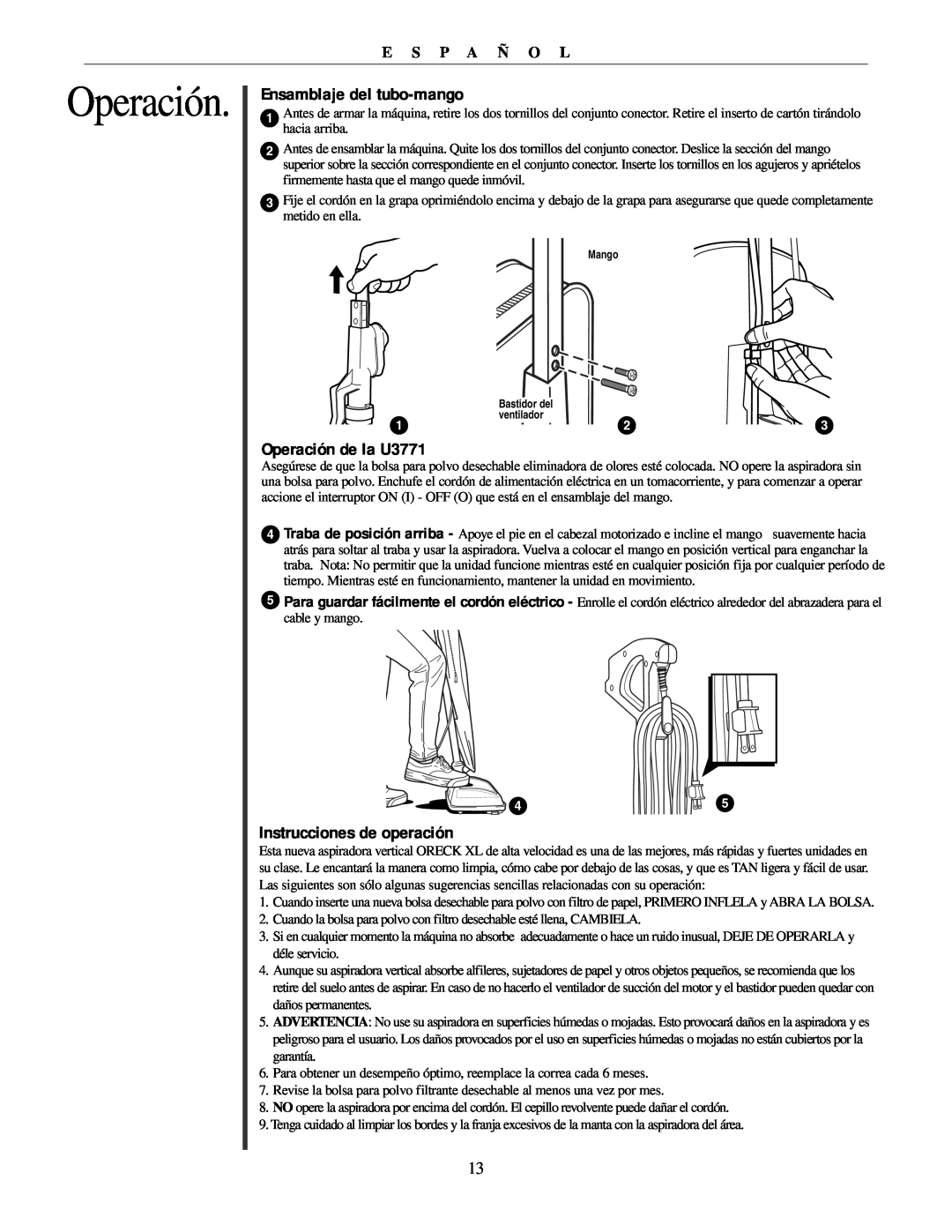 Oreck manual Ensamblaje del tubo-mango, Operación de la U3771, Instrucciones de operación, E S P A Ñ O L 