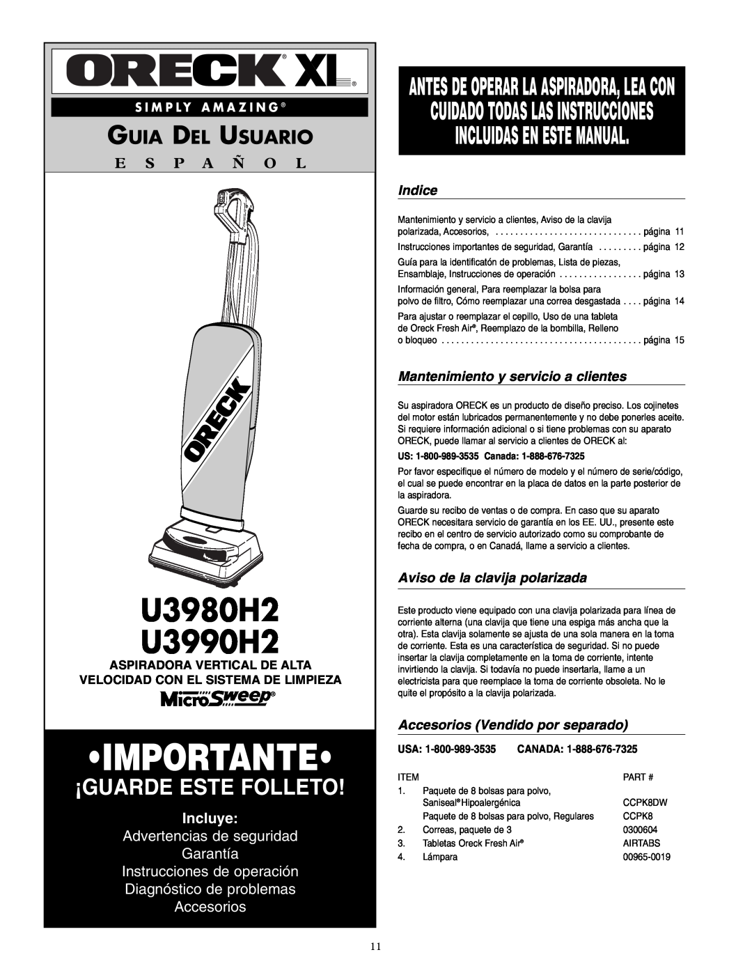 Oreck U3980H2 Incluidas En Este Manual, Guia Del Usuario, E S P A Ñ O L, Incluye, Advertencias de seguridad Garantía 