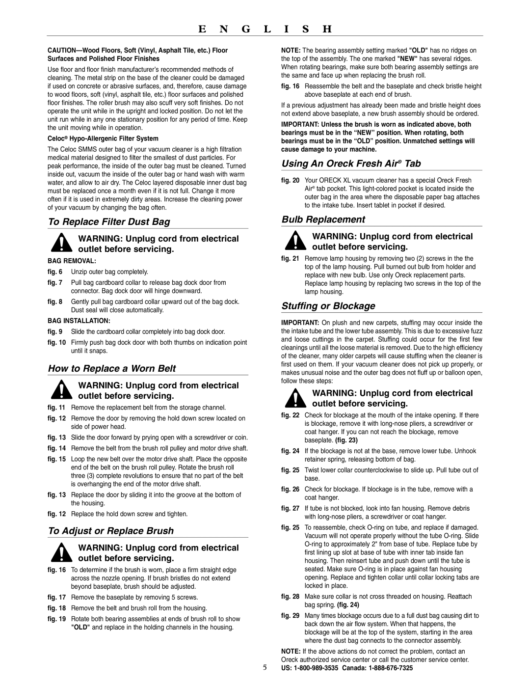 Oreck U4080H2 warranty To Replace Filter Dust Bag, How to Replace a Worn Belt, To Adjust or Replace Brush, Bulb Replacement 