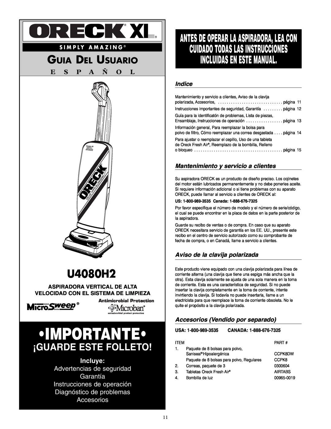 Oreck U4080H2 Incluidas En Este Manual, Guia Del Usuario, E S P A Ñ O L, Incluye, Advertencias de seguridad Garantía 
