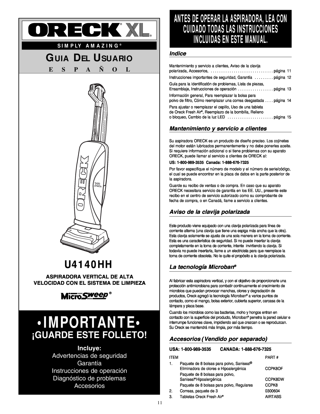 Oreck U4140HH Importante, ¡Guarde Este Folleto, Incluidas En Este Manual, Guia Del Usuario, E S P A Ñ O L, Incluye, Indice 