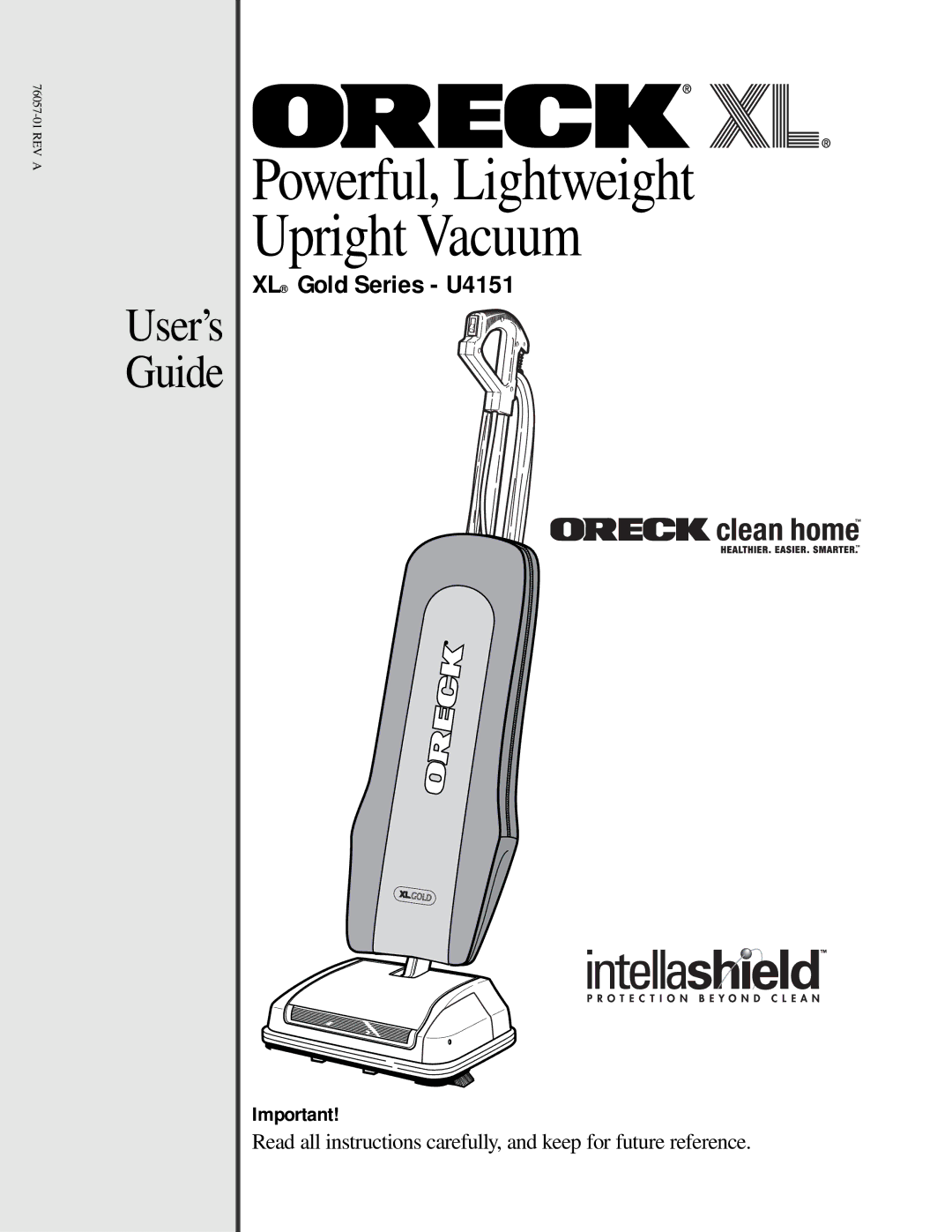 Oreck U4151 manual Powerful, Lightweight Upright Vacuum 