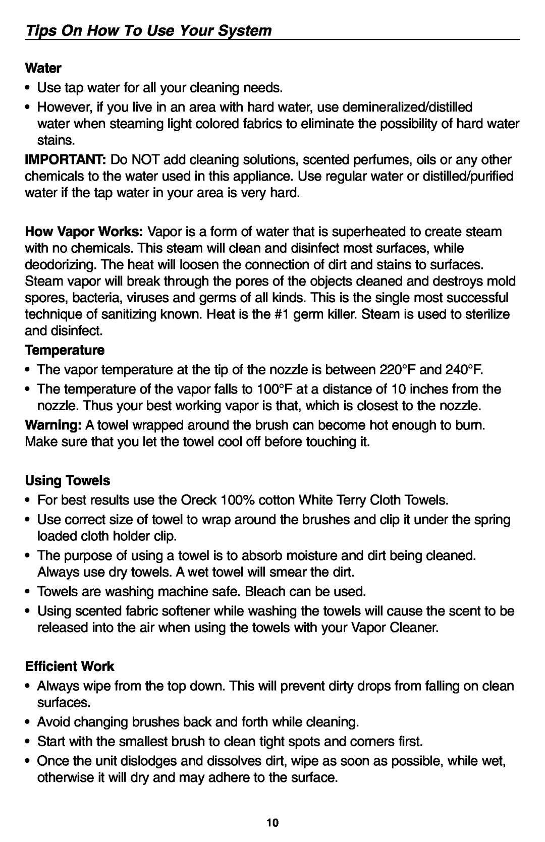 Oreck USER'S GUIDE warranty Tips On How To Use Your System, Water, Temperature, Using Towels, Efficient Work 