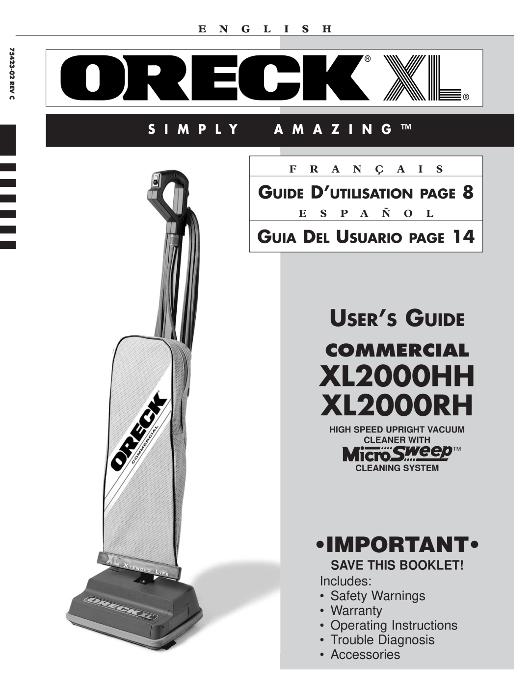Oreck XL2000HH warranty User’S Guide, S I M P L Y A M A Z I N G, Guide D’Utilisation Page, Guia Del Usuario Page 