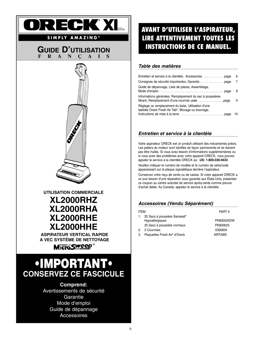 Oreck XL2000RHA, XL2000RHZ, XL2000HHE Table des matières, Entretien et service à la clientèle, Accessoires Vendu Séparément 