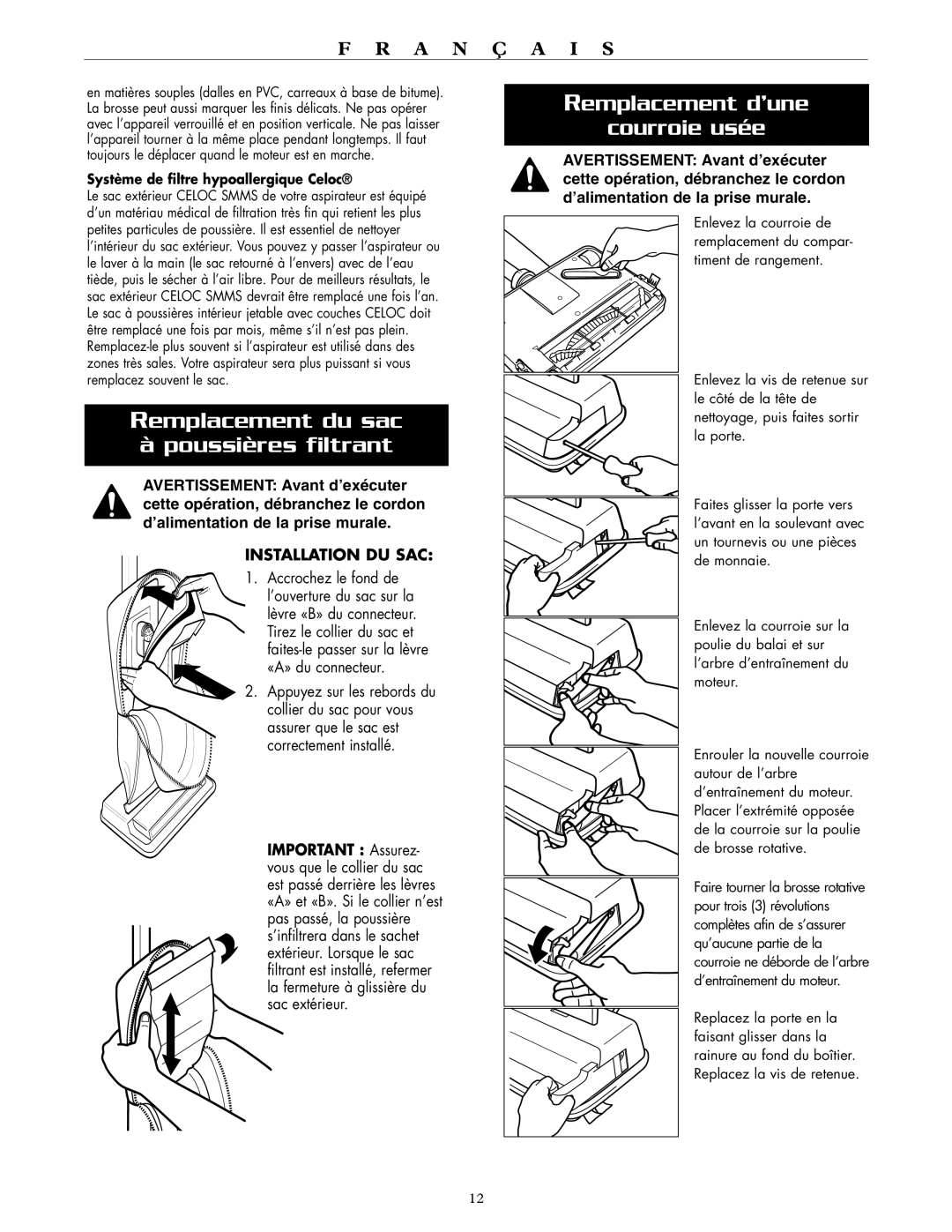 Oreck XL2000RS, XL2000RH warranty Remplacement du sac à poussières filtrant, Remplacement d’une Courroie usée 