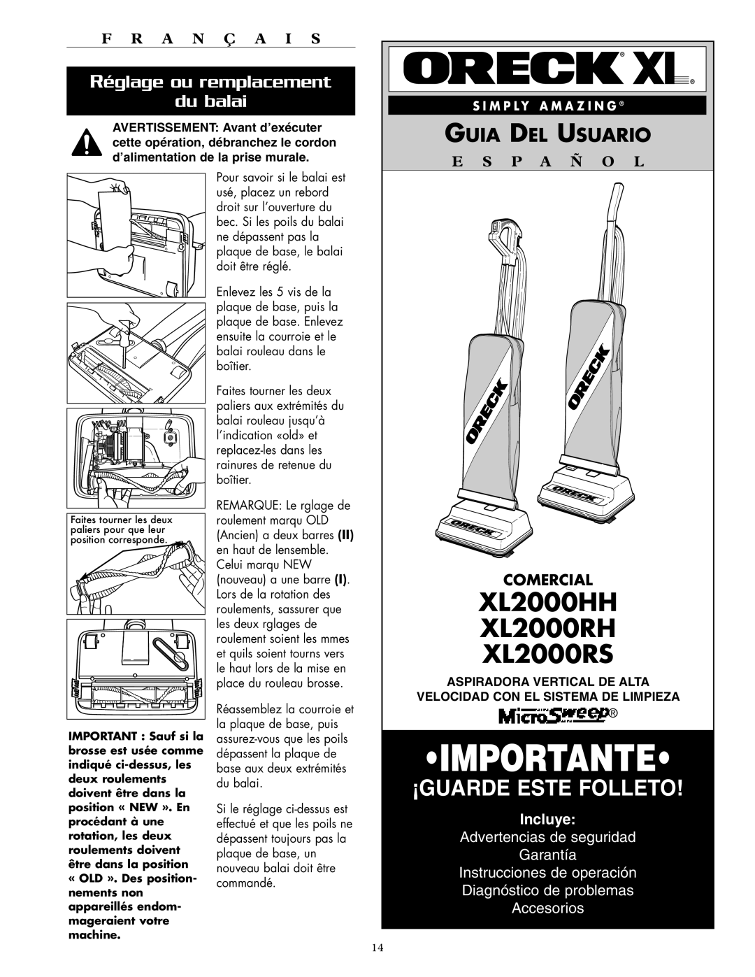 Oreck XL2000RS, XL2000RH warranty Réglage ou remplacement Du balai 