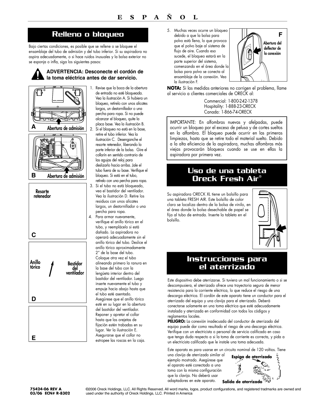 Oreck XL2000RS, XL2000RH warranty Relleno o bloqueo, Uso de una tableta, Resorte, Anillo Bastidor Tórico del ventilador 